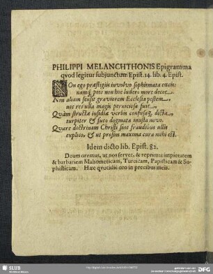 Philippi Melanchthonis Epigramma quod legitur subiunctum Epist. 14. lib. 4. Epist.