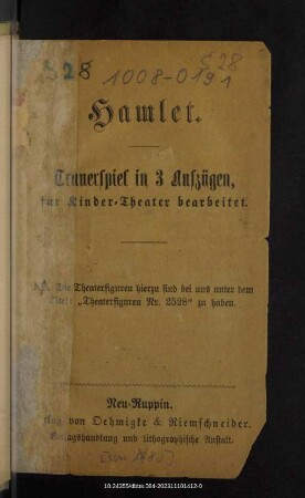 Hamlet : Trauerspiel in 3 Aufzügen, für Kinder-Theater bearbeitet