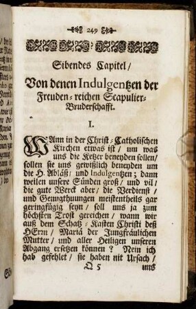Sibendes Capitel/ Von denen Indulgentzen der Freuden-reichen Scapulier-Bruderschafft