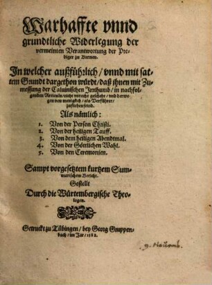 Warhaffte ... Widerlegung der vermeinten Verantwortung der Prediger zu Bremen ... durch die Würtembergische Theologen