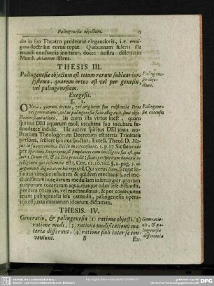 Thesis IV. Generatio, & palingenesia (1) ratione obiecti, (2) ratione modi, (3) ratione modificationis materiae differunt, (4) ratione finis inter se conveniunt