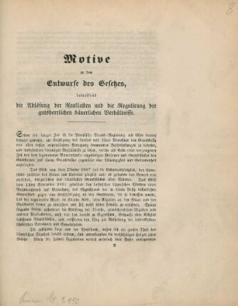 Motive zu dem Entwurfe des Gesetzes, betreffend die Ablösung der Reallasten und die Regulirung der gutsherrlichen und bäuerlichen Verhältnisse