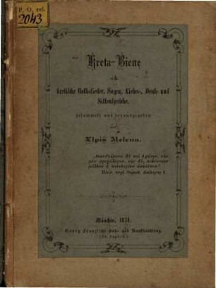 Kreta-Biene oder kretische Volkslieder, Sagen, Liebes-, Denk- und Sittensprüche