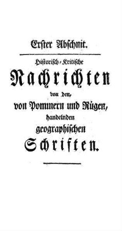 I. Absch.: Von Pomersch. u. Rügisch. geographischen Schriften