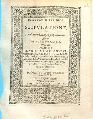 Dispvtatio Ivridica De Stipvlatione : Ex T. Inst. de verb. oblig. & seqq. deprompta
