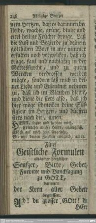 Fünf Geistliche Formulen alltäglicher hertzlicher Seufzer, Bitte, Gebet, Fürbitte und Dancksagung zu Gott, darinnen der Kern aller Gebete begriffen