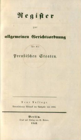 Reg.: Allgemeine Gerichtsordnung für die Preußischen Staaten