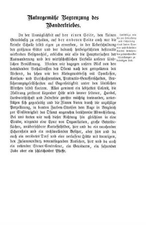 Naturgemäße, Begrenzung des Wandertriebes