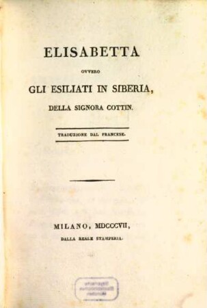 Elisabetta ovvero gli esiliati in Siberia della signora Cottin