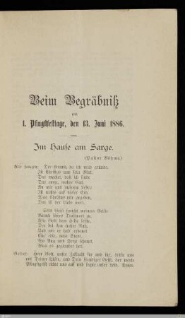 Beim Begräbnis ... im Hause am Sarge