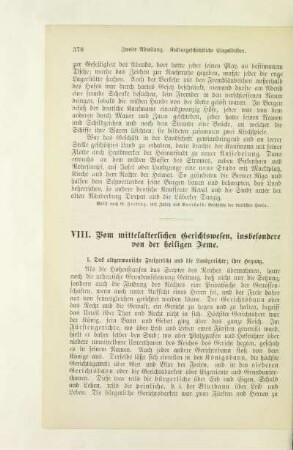 VIII. Vom mittelalterlichen Gerichtswesen, insbesondere von der heiligen Feme