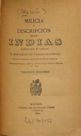 Milicia y descripción de las Indias, 2 = 9