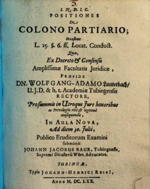 Positiones De Colono Partiario : Occasione L. 25. §. 6. ff. Locat. Conduct.