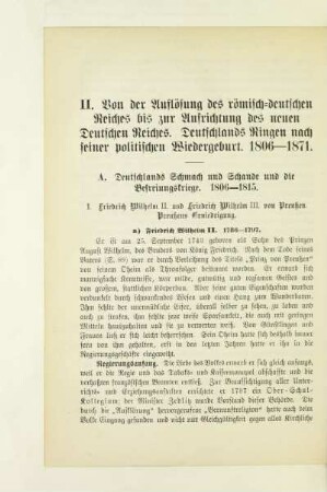 A. Deutschlands Schmach und Schande und die Befreiungskriege. 1806 - 1815