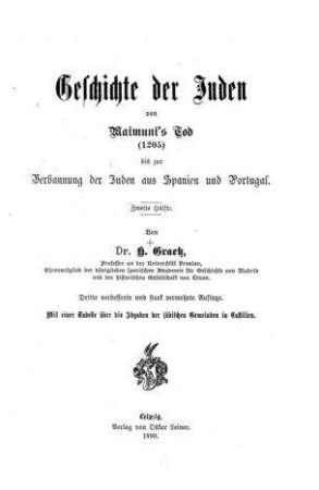 Geschichte der Juden von Maimuni's Tod (1205) bis zur Verbannung der Juden aus Spanien und Portugal