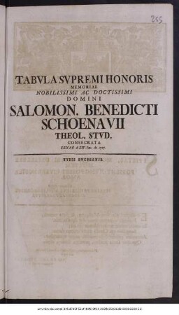 Tabvla Svpremi Honoris Memoriae Nobilissimi Ac Doctissimi Domini Salomon. Benedicti Schoenavii Theol. Stvd. Consecrata Ienae d. XIV. Ian. Ao. 1727