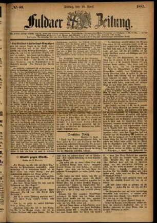 Ausgabe vom Freitag, den 10. April 1885.