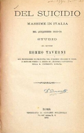 Del suicidio massime in Italia nel quinquennio 1866-70 : Studio