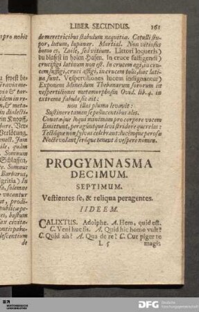 Progymnasma Decimum Septimum. Vestientes se, & reliqua peragentes.