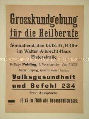 Maueranschlag des FDGB Leipzig mit einem Aufruf zu einer Kundgebung der Mitarbeiter des Gesundheitswesens