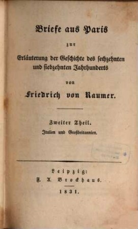 Briefe aus Paris zur Erläuterung der Geschichte des 16. u. 17. Jahrhunderts : mit 8 lithographischen Tafeln, 2 (1831)