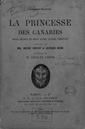 La princesse des Canaries : opéra-bouffe en trois actes et quatre tableaux