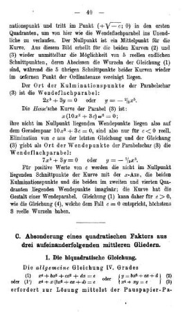 C. Absonderung eines quadratischen Faktors aus drei aufeinanderfolgenden mittleren Gliedern.