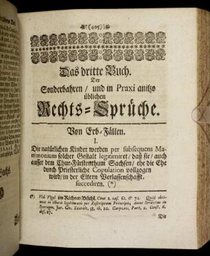 Das dritte Buch. Der Sonderbahren / und in Praxi anitzo üblichen Rechts-Sprüche.