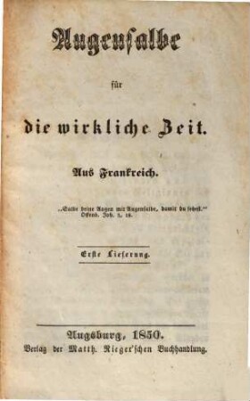 Augensalbe für die wirkliche Zeit : aus Frankreich