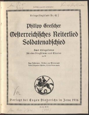 Oesterreichisches Reiterlied. Soldatenabschied : 2 Kriegslieder von Hugo Zuckermann, Rud. Alex. Schröder