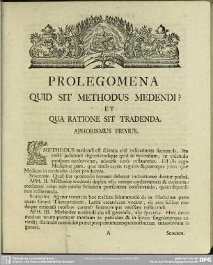 Prolegomena Quid Sit Methodus Medendi? Et Qua Ratione Sit Tradenda.