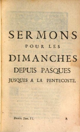 Sermons Du Pere Bourdalouë, de la Compagnie de Jesus. Pour Les Dimanches. 2