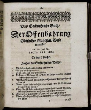Das Sechtzehende Buch Der Offenbahrung Göttlicher Mayestät wird genandt ... Iehi Or, Facta Est Lux; Es ward Liecht