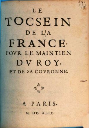 Le Tocsein de la France pour le maintien du roy