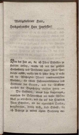 Wohlgebohrner Herr, Hochgeehrter Herr Professor! Vorrede.