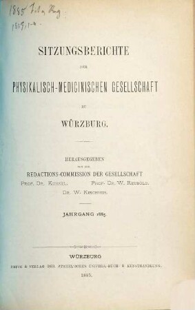 Sitzungs-Berichte der Physikalisch-Medizinischen Gesellschaft zu Würzburg. 1885