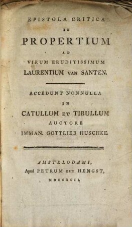 Epistola critica in Propertium : Accedunt nonnulla in Catullum et Tibullum