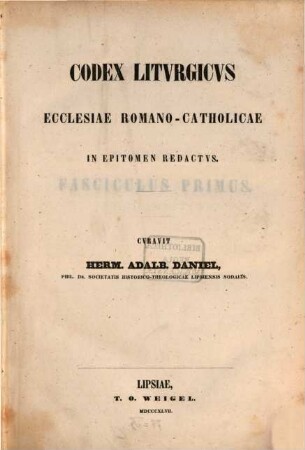 Codex litvrgicvs ecclesaie vniversae in epitomen redactus, 1