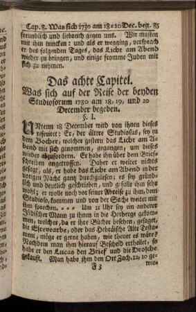 Das achte Capitel. Was sich auf der Reise der beyden Studiosorum 1730 am 18,19, und 20 December begeben.
