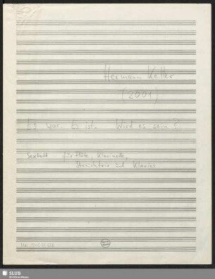 Es war. Es ist. Wird es sein? - Mus.15445-ZZ-658 : fl, cl, strings (3), pf
