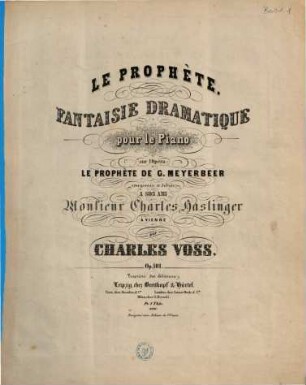 Le prophète : fantaisie dramatique sur l'opéra Le prophète de G. Meyerbeer ; op. 101