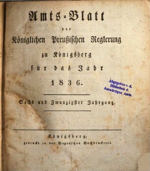 Amtsblatt der Preussischen Regierung zu Königsberg. 26. 1836