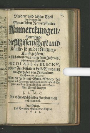 4: Monatliche neu eröffnete Anmerckungen/ Uber alle Theile der Artzney-Kunst