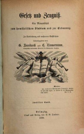 Gesetz und Zeugniß : ein Monatsblatt zum homiletischen Studium u. zur Erbauung. 12, 12. 1870