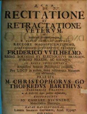 De recitatione et retractatione veterum ad mentem sententiamque C. Plinii Caecilii Secundi disputatio