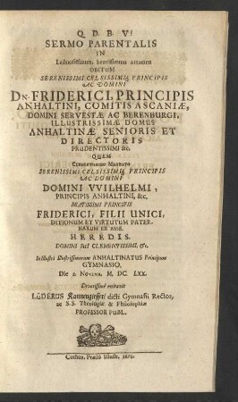 Sermo Parentalis In ... Obitum ... Friderici, Principis Anhaltini ..