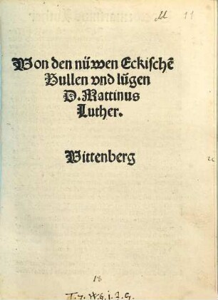 Von den nüwen Eckische[n] Bullen vnd lügen