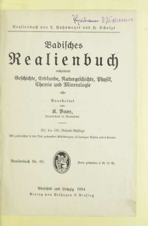Badisches Realienbuch : enthaltend Geschichte, Erdkunde, Naturgeschichte, Physik, Chemie und Mineralogie