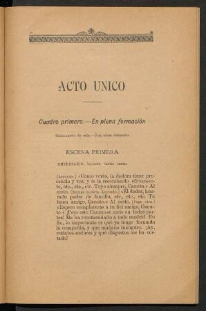 Cuadro primero. - En plena formación