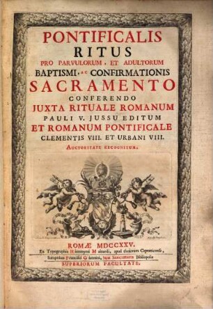 Ritus Pontificalis : pro Bapt. ac Confirm. Sacram. conferendo